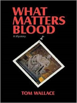 cover image of What Matters Blood